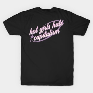 Y2K Hot Girls Against Capitalism T-Shirt